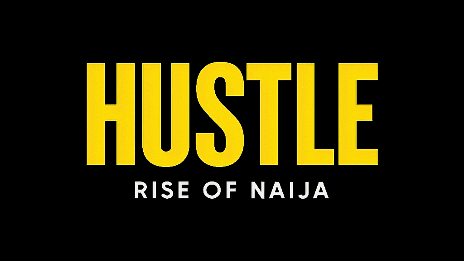 Official cover for Hustle: Rise of Naija